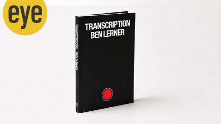 Ben Lerner’s Transcription.