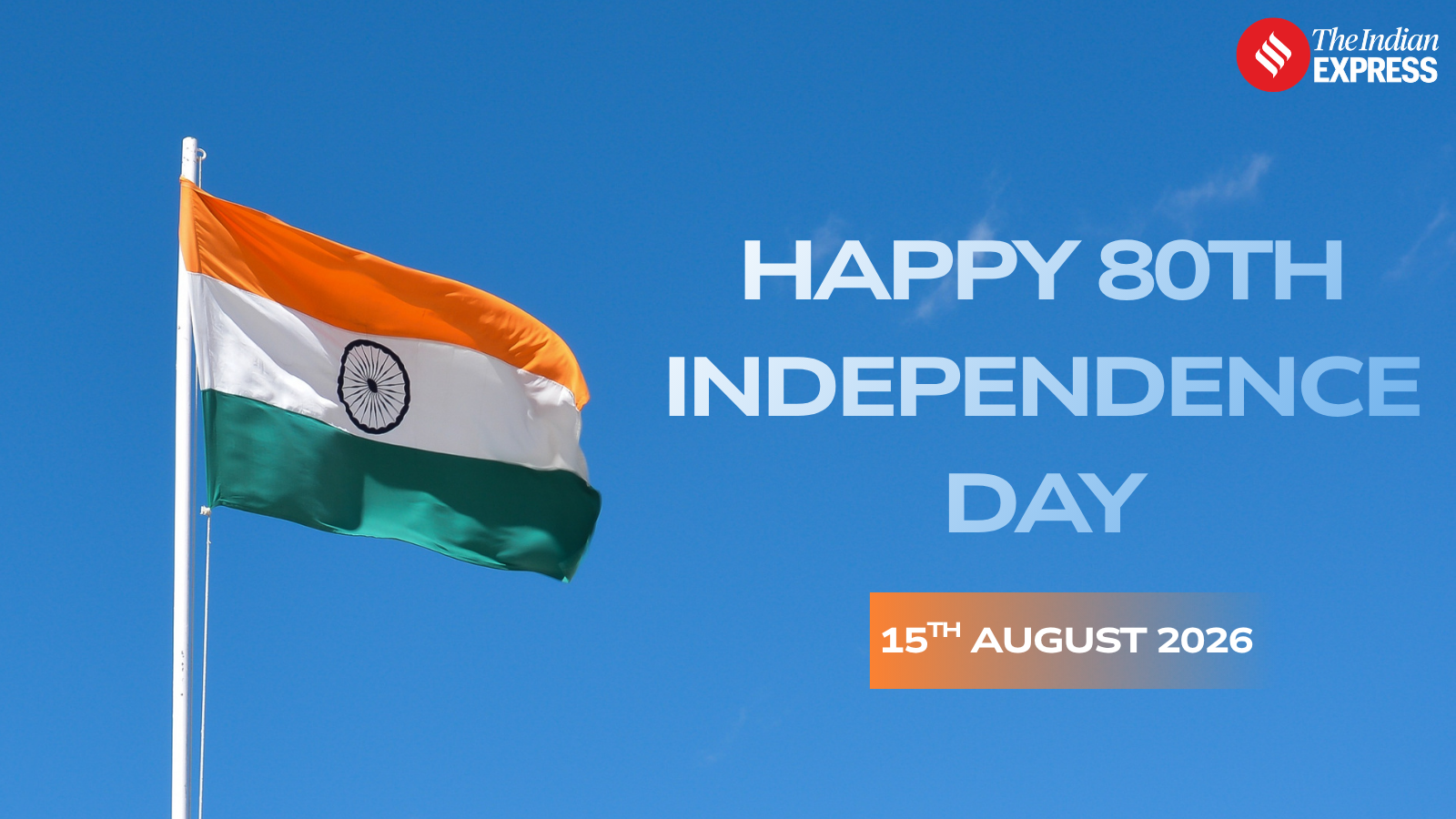 Happy Independence Day 2026: Best Quotes, Wishes, Images and Messages to Share on 15th August