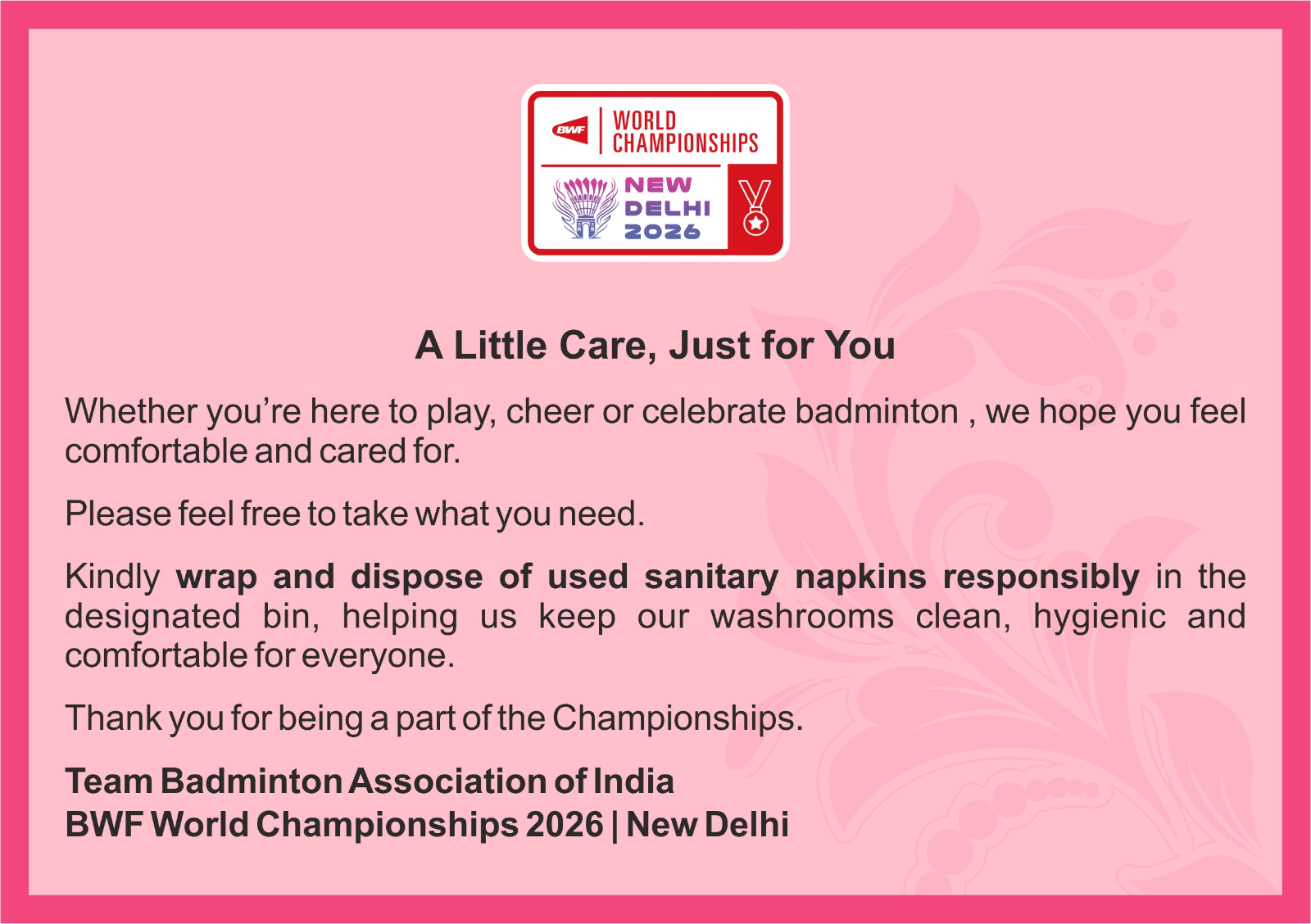Organisers of the Badminton World Championships in Delhi have initiated their own small but important measure.
