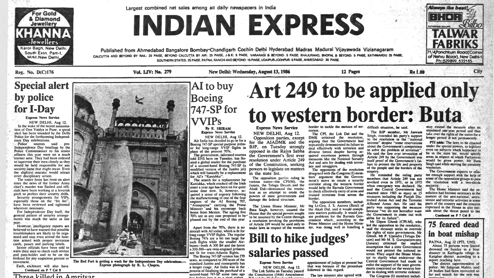 40 years ago August 13, 1986: Special alert by police for I-Day