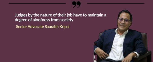 Senior Advocate Saurabh Kripal