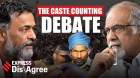Caste Census Debate: Yogendra Yadav vs Surjit Bhalla on Data, Reservations | Dis/Agree