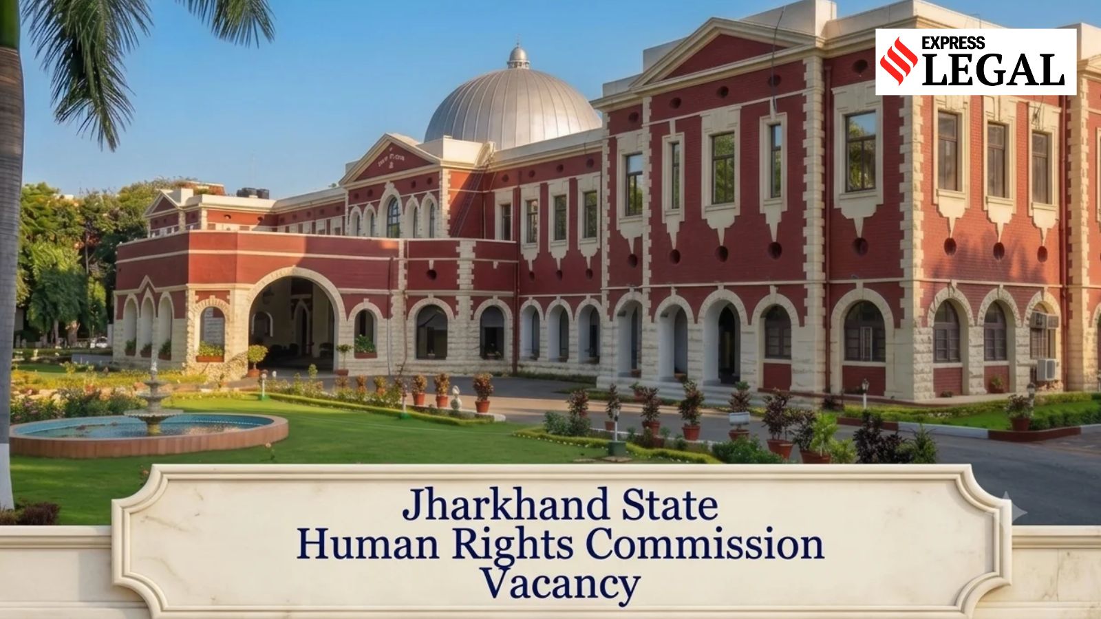Must revive Human Rights Commission in 3 months: Jharkhand High Court to State