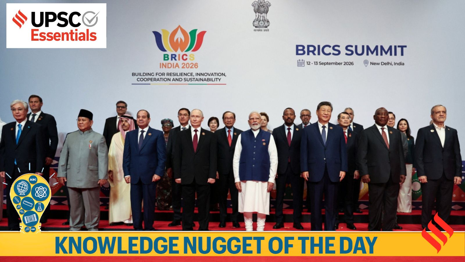 Knowledge Nugget | BRICS Summit 2026: New Delhi Declaration, key takeaways and what was left unsaid