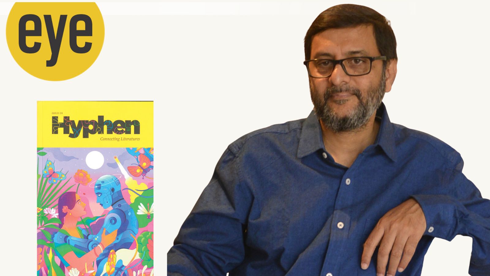 विवेक शानभाग का 'हाइफ़न' भारतीय भाषाओं के साहित्य को वैश्विक पहचान दिलाने की ओर एक बड़ा कदम
