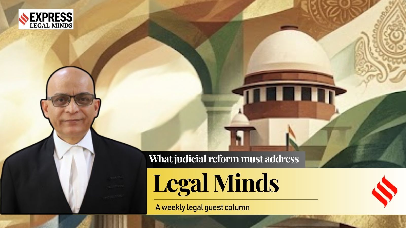 Column | A judge’s burden: Why India’s judicial reforms must begin at the foundation