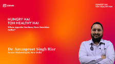 When Appetite Declines, Does Nutrition Suffer? – Dr. Amanpreet Singh Riar