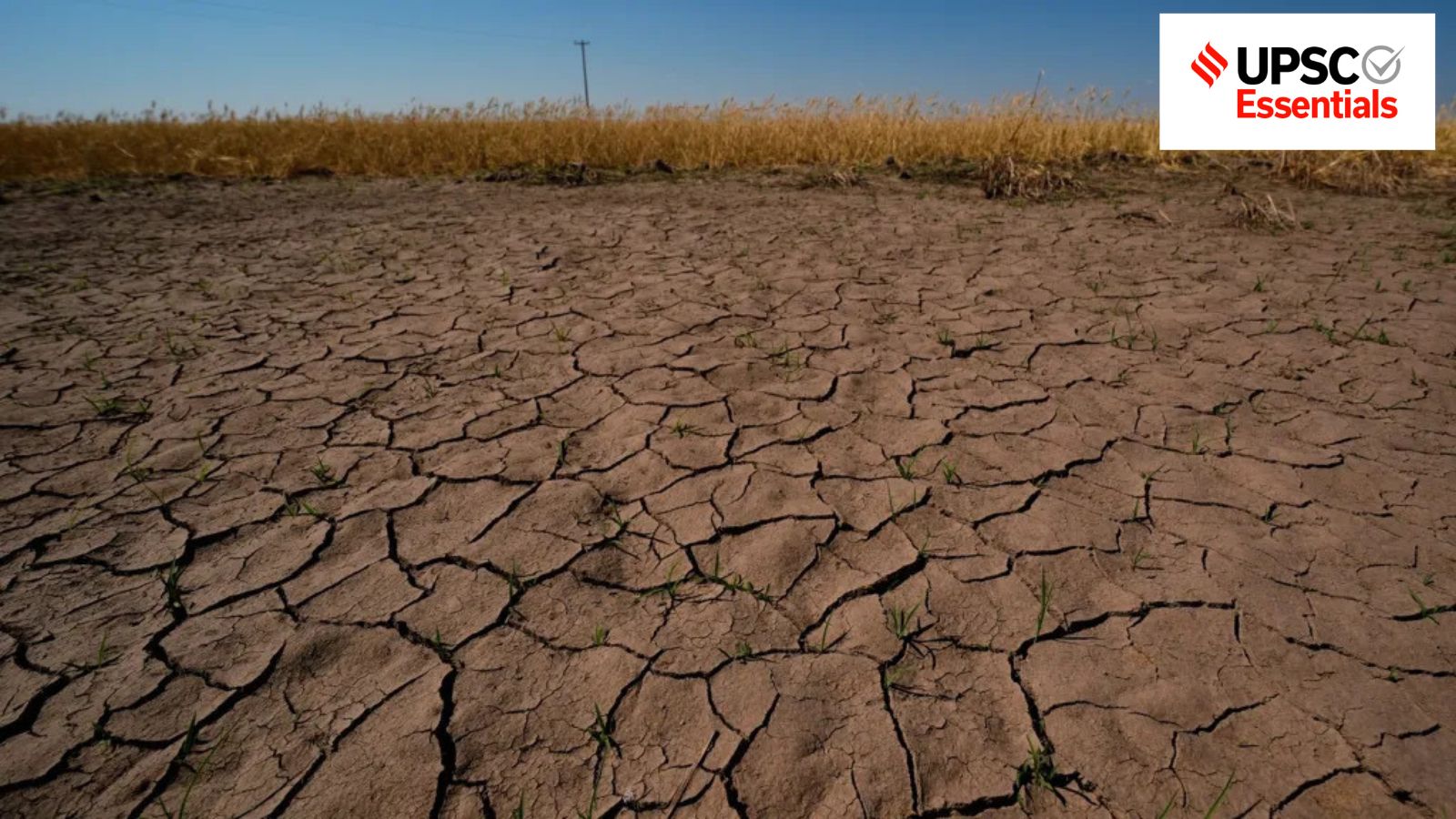 UPSC Current Affairs: How to prevent rainfall deficiency from becoming drought disaster