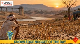 Knowledge Nugget | How should you read Maharashtra's drought UPSC IAS, UPSC CSE, UPSC 2027