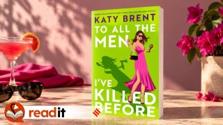 Katy Brent’s new book, To All The Men I’ve Killed Before