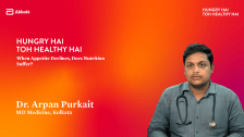 When Appetite Declines, Does Nutrition Suffer? – Dr. Arpan Purkait